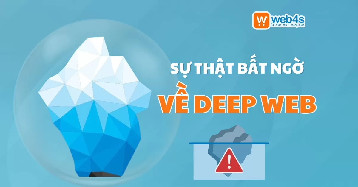 Deep Web là gì - Sự Thật Cần Sáng Tỏ Về Deep Web